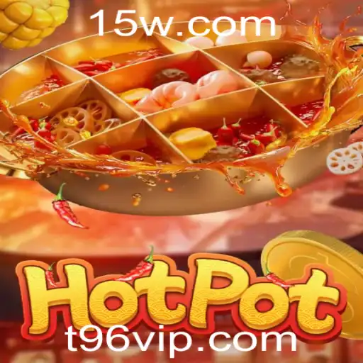 Explorando o Jogo Hotpot: Estratégias e Regras de T96